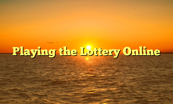 Playing the Lottery Online